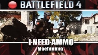 I NEED AMMO | Machinima Submission |