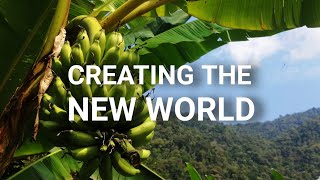 BE THE CHANGE - Create the New World