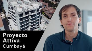 Proyecto Attiva - Constructora Urban Projects - Cumbayá