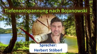 Tiefenentspannung nach Bojanowski   Sprecher Herbert Stöberl