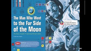 The Man Who Went to the far side of the moon