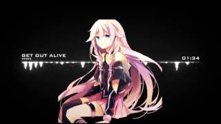 Nightcore get out alive