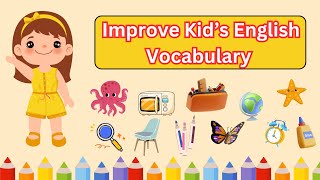 Fun Ways to Improve Your Kid's English Vocabulary | Kids Story Book