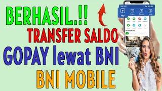 cara mengisi gopay lewat bni mobile BAGI WANITA