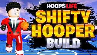 I Created This * SHIFTY HOOPER* Build In @ HOOPS LIFE! - UNLIMITED ANKLES - BEST HOOPS LIFE BUILD