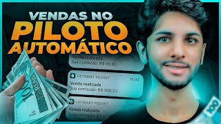 Como Vender TODOS OS DIAS no PILOTO AUTOMÁTICO Afiliado - Segredo Revelado!