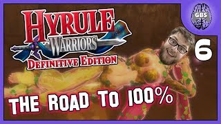 Hyrule Warriors: Definitive Edition - The Road to 100%  (Part 6) - GB Streams (September 23, 2018)