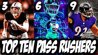 TOP TEN PASS RUSHERS IN MADDEN 25 THAT YOU NEED ON YOUR TEAM!