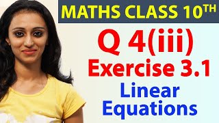 Q 4(iii), Ex 3.1 - Linear Equations - Chapter 3 - Maths Class 10th - NCERT