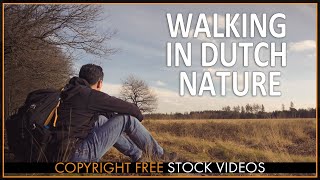 Walking In Dutch Nature - Copyright Free Stock Footage