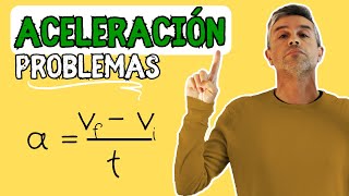 ¿Cómo se calcula la ACELERACIÓN? Fórmula y problemas resueltos