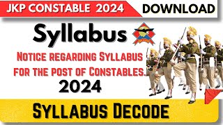 JKP Constable Syllabus 2024 pdf Download || Notice regarding Syllabus for the post of JKP Constables