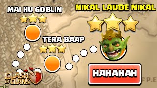 GOBLIN KING CHALLENGED ME....! Clash of Clans