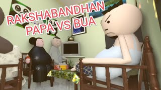 MAKE JOKE OF ||MJO|| - RAKSHABANDHAN || PAPA VS BUA