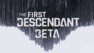 FIRST DESCENDANT BETA 01