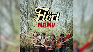 Flört - Mamu (Official Audio)