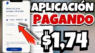 ¡BRUTAL APLICACIÓN!! 🤑 PARA GANAR DINERO A PAYPAL Rápido Y Fácil 2023! [BITURO] 🔥$1.74 💸