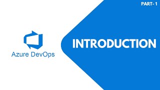 Azure Devops  - Introduction   | Part 1 | JS Testing Academy