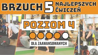 TRENING BRZUCHA - 5 najlepszych ćwiczeń na brzuch - POZIOM 4 - dla zaawansowanych - CPS