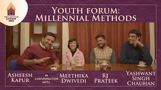 Millennial Methods - Asheesh Kapur,  Meethika Dwivedi, RJ Prateek and Yashwant Singh Chauhan