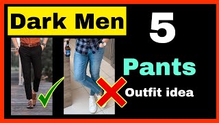 5 Pants Every Dark Men Should Wear | Indian men clothing in Hindi | Alpha Suraj