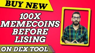 BUY NEW 100X MEMECOINS BEFORE LISTING | HIW TO TRADE ON DEXTOOL | DEX TRADE | #ethereum #memecoin