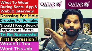 Grooming Standards For Qatar Airways Interview Like Sonru App & WebEx