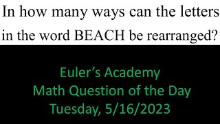 Math Question of the Day: Tuesday May 16th, 2023