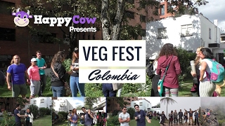 VegFest Colombia - Colombia's First Vegan Event 2017