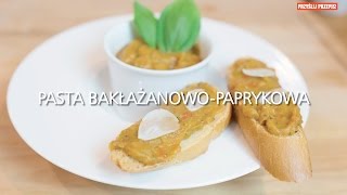 Grzanki z pastą bakłażanowo-paprykową