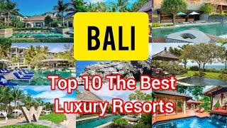 Top 10 The Best Hotels in Bali Indonesia || Bali Hotel guide