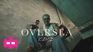 Wakeupp X Bohan X Hanji X DP 《OVERSEAS Cypher》OFFICIAL MUSIC VIDEO