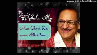 Mere Shounk Na Nahin Aitbaar | Ghulam Ali