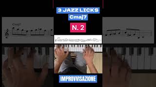 Impara questi 3 Licks al puianoforte per Improvvisare Jazz su un accordo (maj7) #shorts