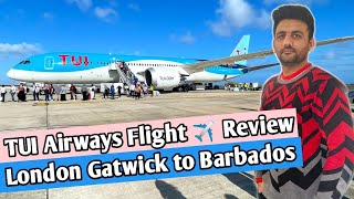 TUI Airways Flight ✈️ Review | London Gatwick to Barbados 🇧🇧 | Travel Dreams & Destination