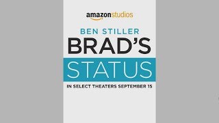 Brad's Status - TRAILER #1 (2017)