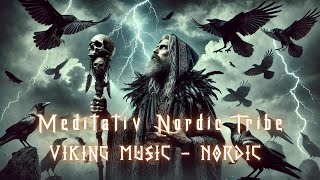 Deep Viking Music | Nordic Tribal Sounds for Meditation & Relaxation