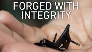 Forged With Integrity