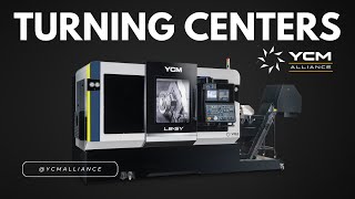 YCM Alliance Turning Centers & Automation