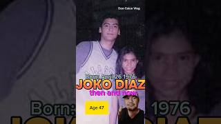 JOKO DIAZ now and then #shortvideo #shortsviral #trending