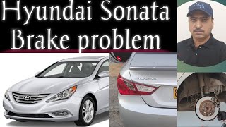 Hyundai Sonata brake noise problem