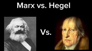 Marx vs. Hegel