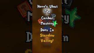 Everything to know about Combat Mastery in Stardew Valley! #stardewvalley #shorts