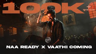 Naa Ready x Vaathi Coming | Jenushan | @AnirudhOfficial