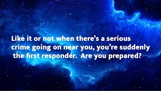 School Shooting?  You're Suddenly The First Responder!