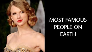 Most famous people on earth 2022