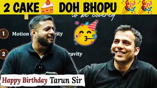 2 Cake🍰 Doh Bhopu || Rajwant Sir Neh Birthday Wish Kiya Tarun Sir Ko ||