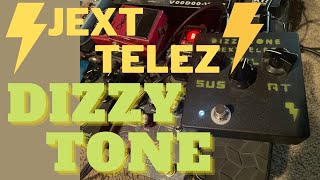 How do you use THAT on a session??? Jext Telez Dizzy Tone