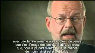 Mourir entoure de soins (Dying for Care - French Subtitles)