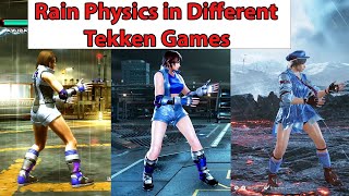 Rain Physics in Different Tekken Games